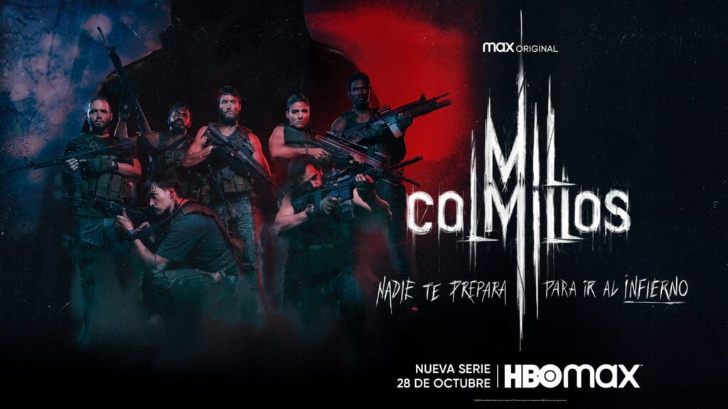 ‘Mil Colmillos’ primera serie colombiana Max Original se estrena el 28 de octubre solo en HBO MAX 2