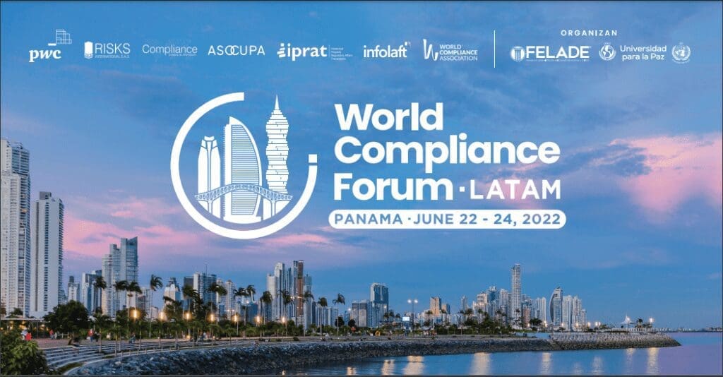 FELADE y la UPAZ organizan el World Compliance Forum Latinoamérica 2022 - Vida Digital con Alex Neuman