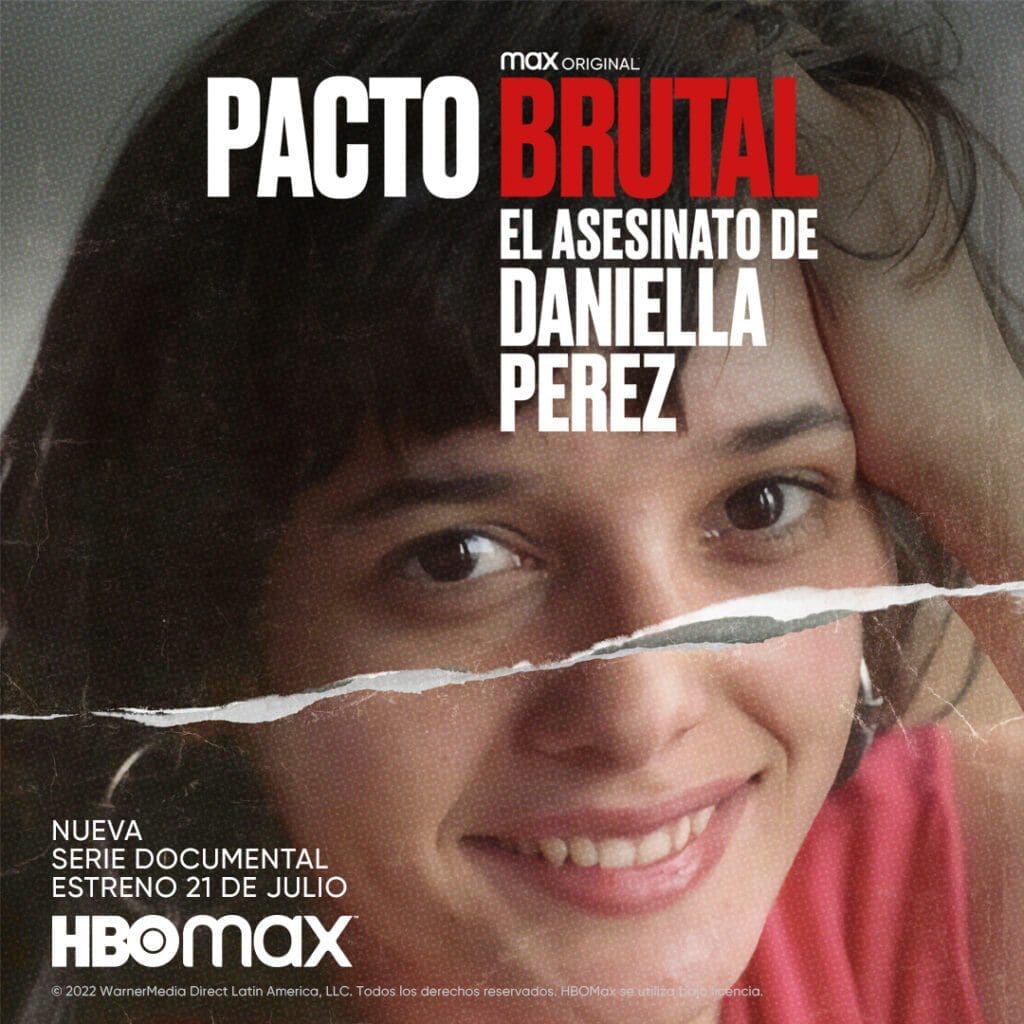 HBO MAX lanza tráiler y póster oficial de “Pacto Brutal: El Asesinato De Daniella Perez” que estrena en Julio - Vida Digital con Alex Neuman