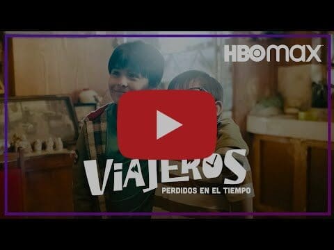 HBO MAX presenta el trailer de ‘Viajeros: Perdidos En El Tiempo’, una historia de imaginación y aventuras - Vida Digital con Alex Neuman