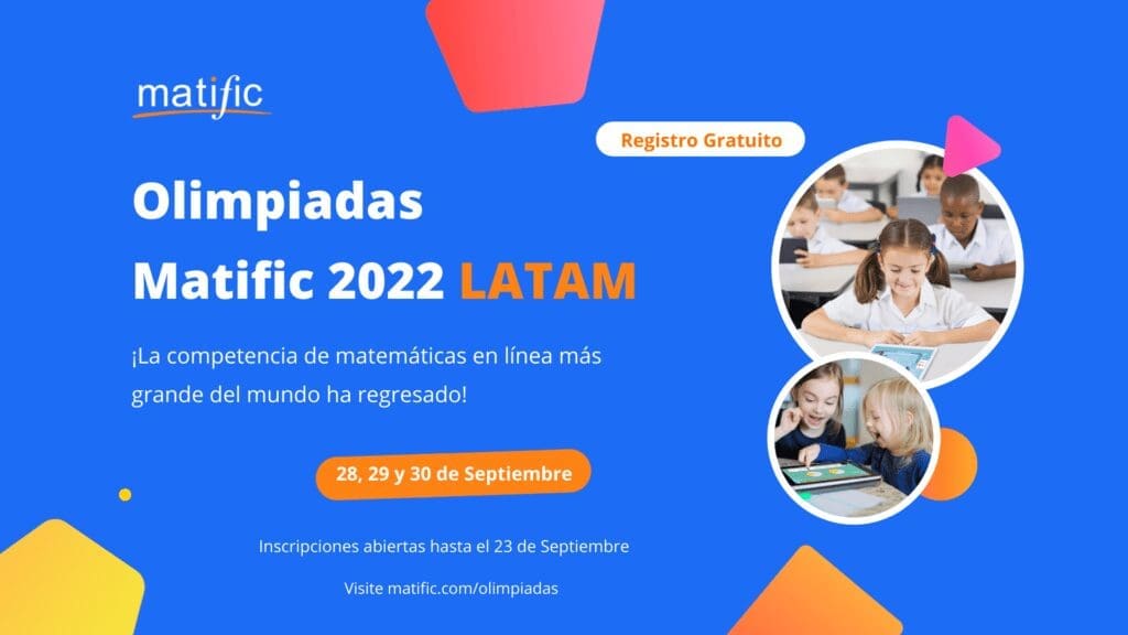 Olimpiadas Matific 2022 LATAM Llega la competencia de matemáticas en línea más grande del mundo para estudiantes latinoamericanos de 4 a 12 años - Vida Digital con Alex Neuman