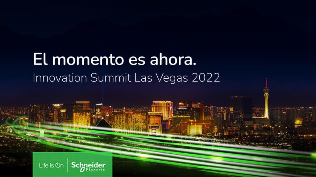 Schneider Electric impulsa acciones en materia de sustentabilidad a través del Innovation Summit 2022 - Vida Digital con Alex Neuman