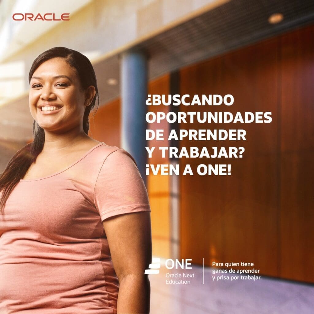 Oracle abre nueva convocatoria de ONE que busca integrar mujeres a la industria TIC - Vida Digital con Alex Neuman