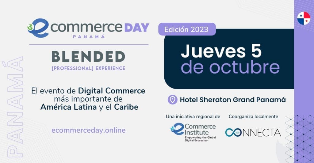 La industria del Digital Commerce se dará cita en el El eCommerce Day Panamá - Vida Digital con Alex Neuman
