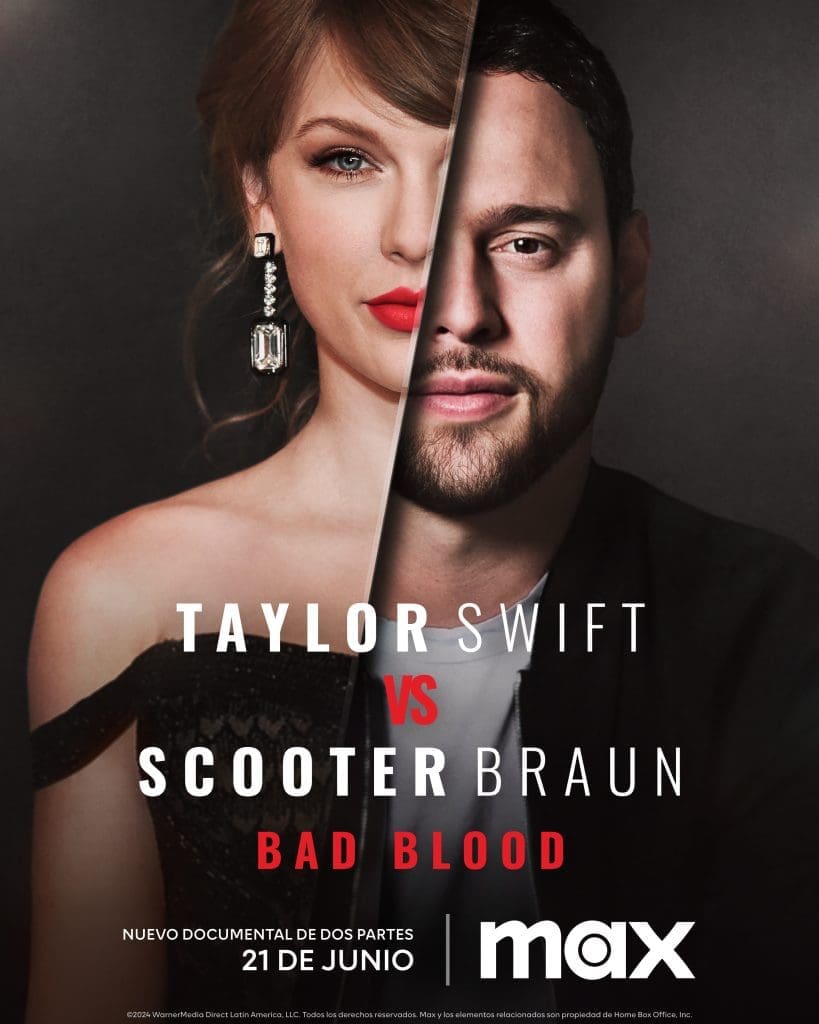 ‘Taylor Swift vs Scooter Braun: Bad Blood’ se estrena el 21 de junio en max - Vida Digital con Alex Neuman